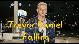 Trevor Daniel  - Falling