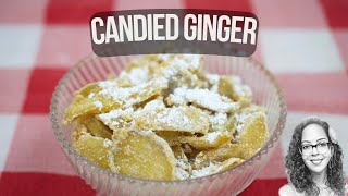 How To Make Candied Ginger