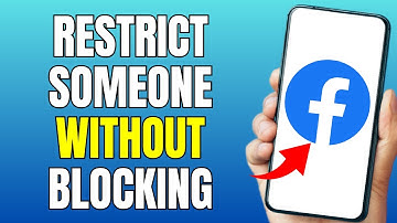 How to Restrict Someone on Facebook Without Blocking them 2024 - Full Guide