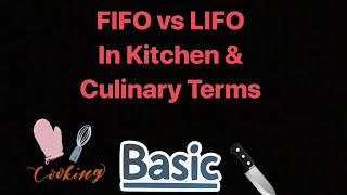 FIFO LIFO IN KITCHEN || culinary terms for Ihm students || mise en place || Mirepoix || boquet garni