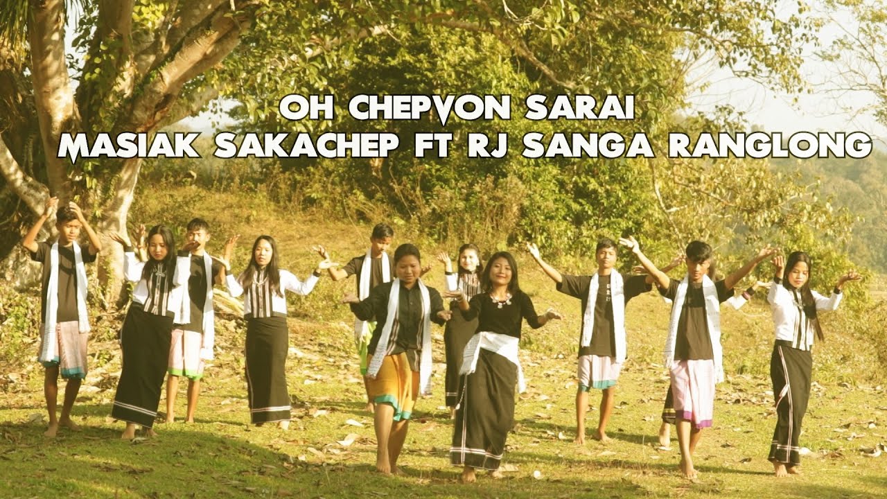 Oh Chepvon Sarai | Masiak sakachep Ft RJ Sanga Ranglong