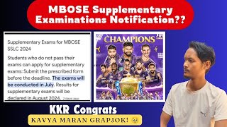 MBoSE Supplementary Exam 2024 Fake ma Real? // KKR Congrats 👏🎉 Champions // Kavya Maran Grapjok. 🥹