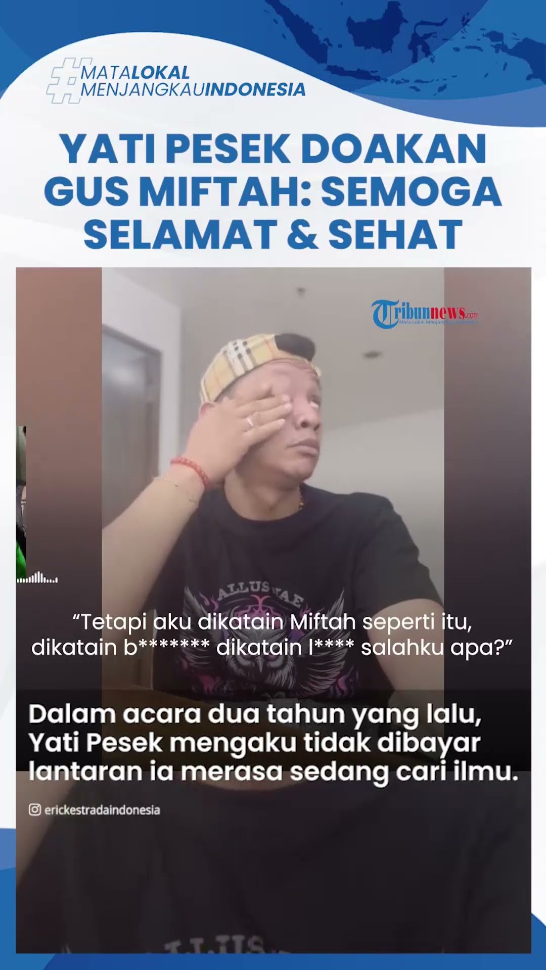 Sakit Hati seusai Dihina Gus Miftah, Pesinden Yati Pesek Berdoa: Semoga Selamat dan Sehat