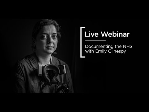 Live Webinar | Documenting the NHS with Emily Gilhespy