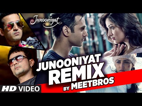 JUNOONIYAT Remix Song | Meet Bros Anjjan | Junooniyat | Pulkit Samrat, Yami Gautam | T-Series