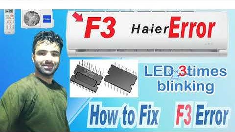 Haier dc inverter ac F3 error code||Haier dc inverter ac 3times blinking