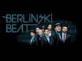 Berlinski Beat - Wir sind Berlinski Beat