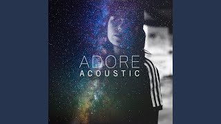 Video thumbnail of "Amy Shark - Adore (Acoustic)"