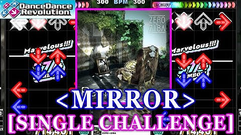 [MIRROR] 【DDR 2014】 Remain / ZERO+ZIBA [SINGLE CHALLENGE] 譜面確認+Clap