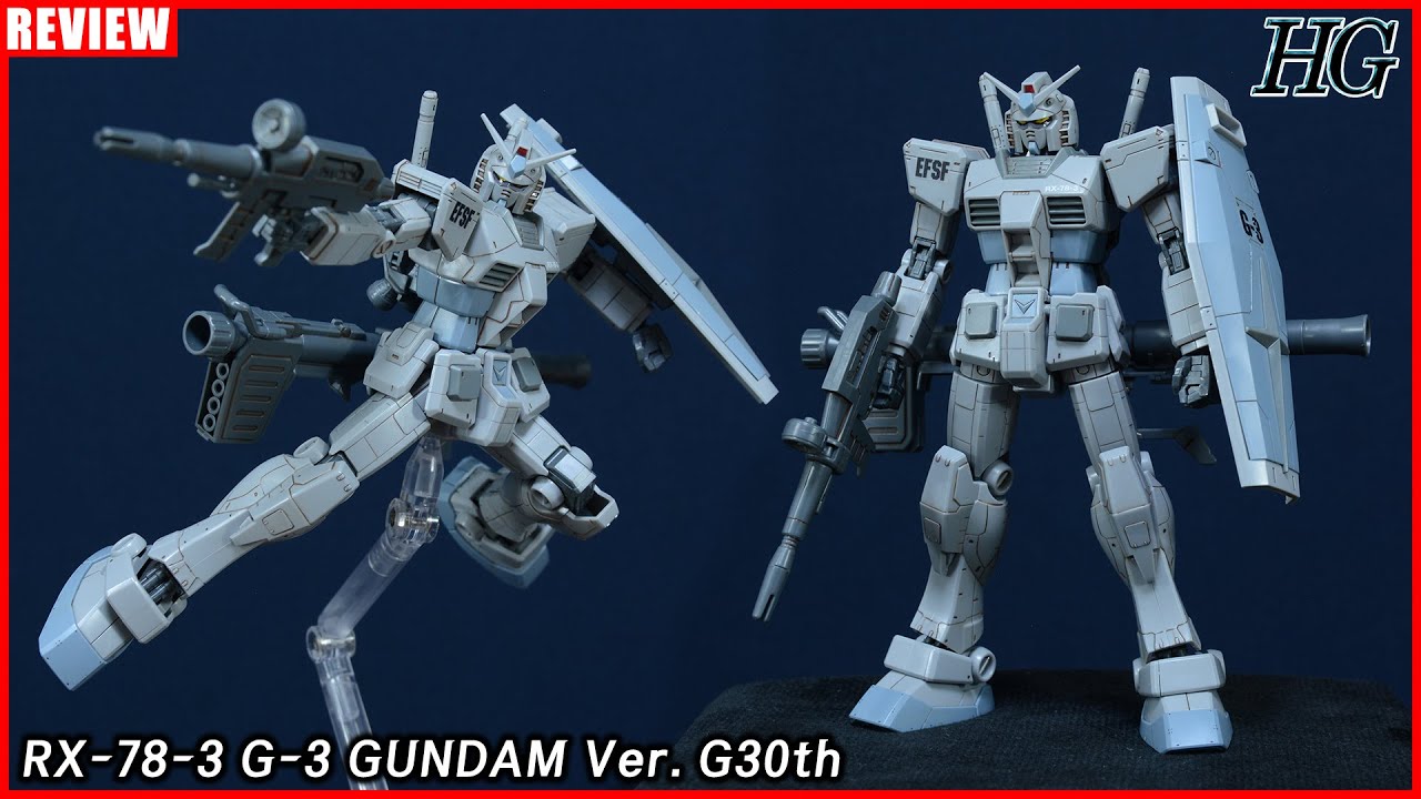 HG 1/144 RX-78-3 GUNDAM Ver.G30th [REVIEW] - YouTube