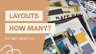 Layout Shares for scrapbooking / 4 Double and 5 single pages / 2 months worth!