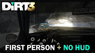 DiRT 3 - Rally First Person + No HUD