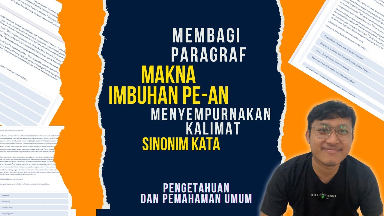 Biar paham membagi paragraf dan menyempurnakan kalimat
