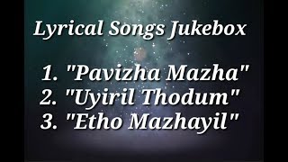 pavizha-mazhaye-uyiril-thodum-etho-mazhayil-song-with-malayalam-al-jukebox