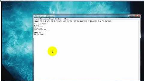 How to fix the subtitle problem on vlc