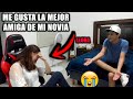 ¡BROMA A MI NOVIA QUE ME GUSTA SU MEJOR AMIGA! *me termina* /Josue07