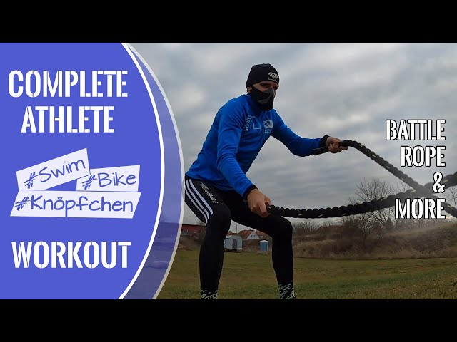 Complete Athlete Workout / Stephan Knopf / Triathlon / Battle Rope / Fitness