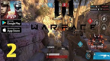 Warface: Global Operation☠- Gameplay Walkthrough (Android,iOS)