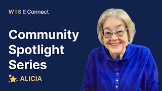 WISE Community Spotlight - Meet Alicia!