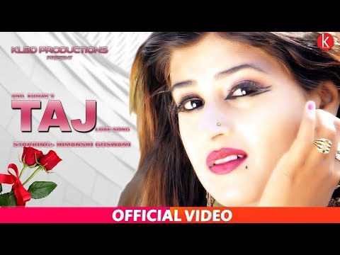 Himanshi Goswami  | ताज़ Taj  Song | New Haryanvi Songs Haryanavi 2019 |  KLBD Production