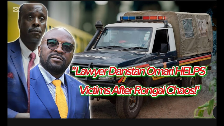 Danstan Omari Turns Hero After Protest Wreckage