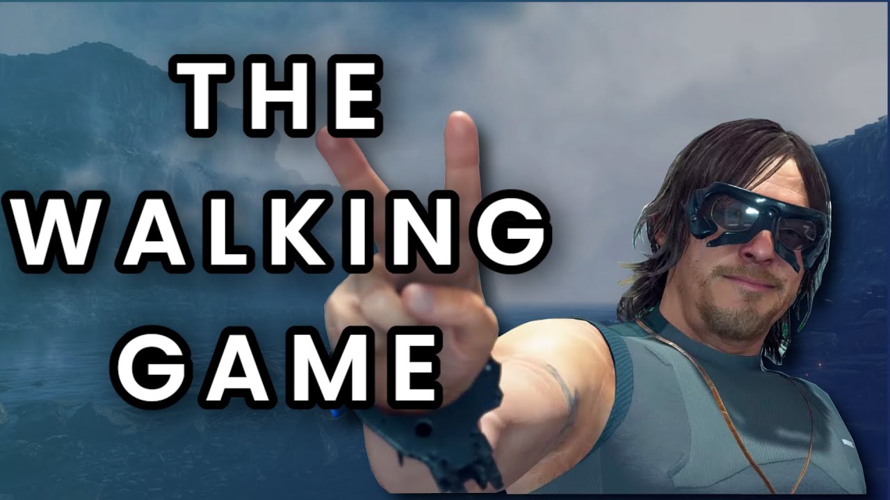 The Walking Game (Death Stranding Review)