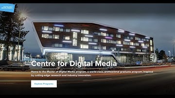 Intro of Digital Media program - A UX Program of The Centre for Digital Media in Vancouver (Part1)