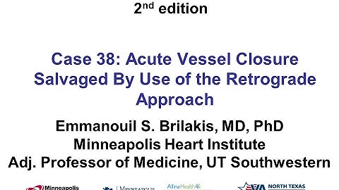 Case 38: Manual of CTO Interventions - Retrograde for acute vessel closure