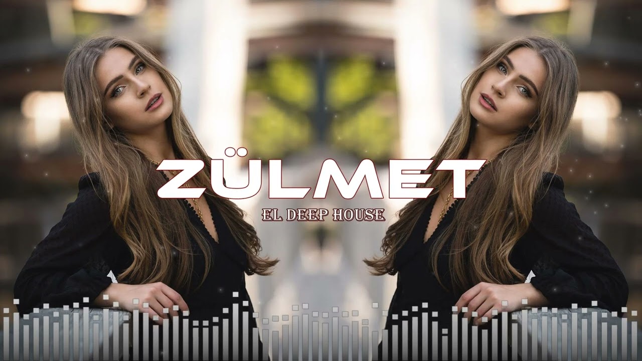 Zülmət - EDM Deep House [Azeri Bass Remix] hərkəsin axtardığı həmin o mahnı
