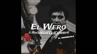 EL MAKABELICO - EL WERO SCARFACE (audio oficial) [cumbia] Del Récords 2023 @ElMakabelico