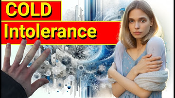 why am I always COLD?  5 Causes of Cold Intolerance