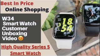 W34 Smart Watch Unboxing (Apple Watch Series 4 Copy) |  🎁🎁Happy Customer  🎁🎁