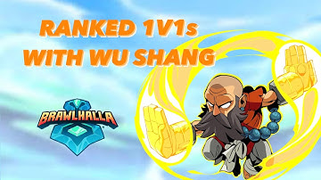Ranked 1v1 Wins With Wu Shang - Brawlhalla