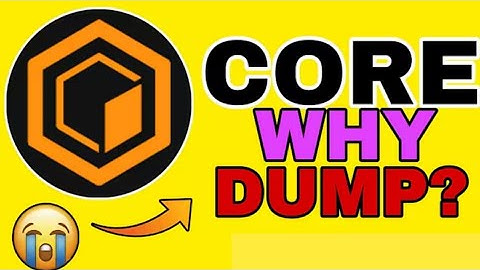 Core Coin Why Dump 😒 ?? Core Coin News Today | Core Coin Price Prediction | Core Crypto