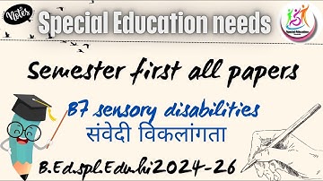 Introduction to sensory disabilities (B7) Part 1