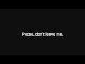 Please Don't Leave Me - Lyrics - Pink