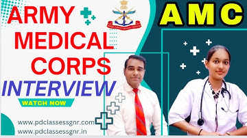 Armed medical corps interview | Amc mock Interview for freshers | Army medical corps | PD Classes