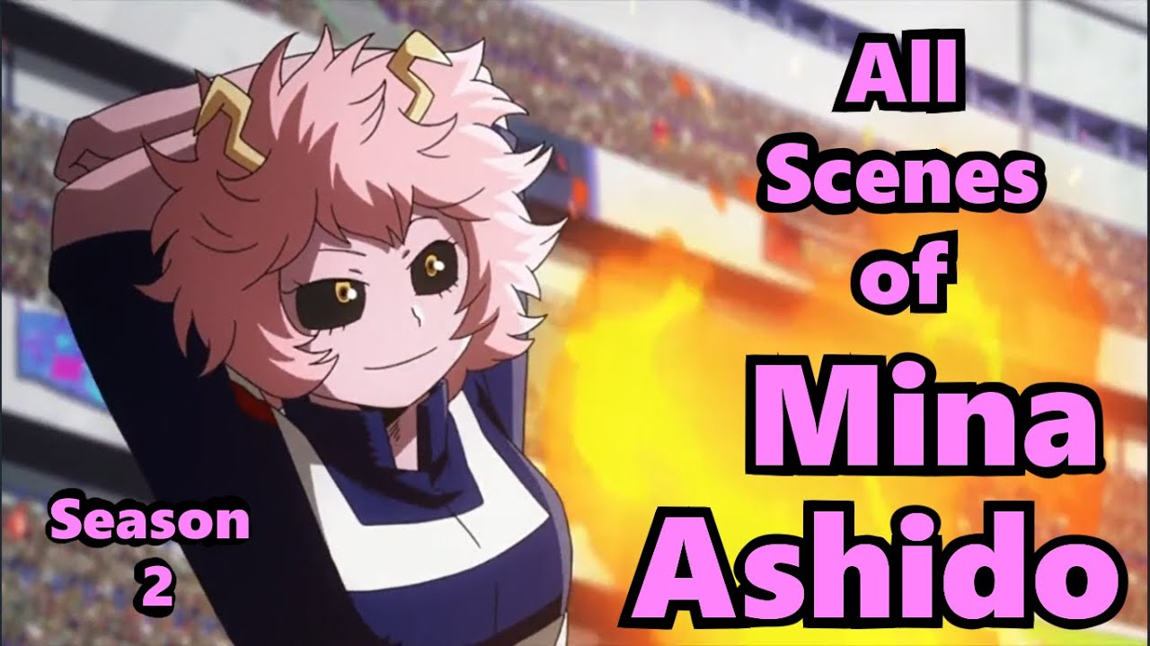 'All' Scenes of Mina Ashido in Season 2 (BNHA)