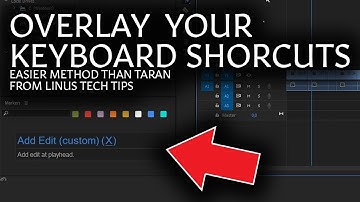 Display Keyboard Shortcuts - Easier solution than Taran Linus Tech Tips