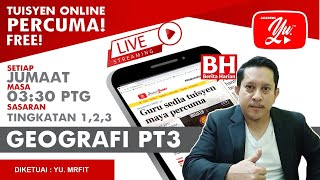 [LIVE] GEOGRAFI PT3, TEKNIK ASAS MENJAWAB SOALAN ESEI OLEH CIKGU FITRI (MRFIT) #02 #TUISYENPERCUMA