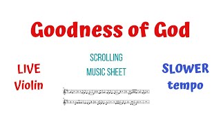 🔔 GOODNESS OF GOD 😇 💞 ✨. SLOWER. #HYMN. Live 𝑽𝒊𝒐𝒍𝒊𝒏 𝑪𝒐𝒗𝒆𝒓. Music Sheet Tutorial. #hum #sing #play