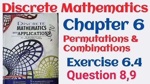Discrete Mathematics by Dr. Abdur rehman chapter 6  Exercise 6.4 Question 8,9 ||  B