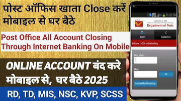 Post Office Account Close Online | Close any account online from mobile | Rd account close online