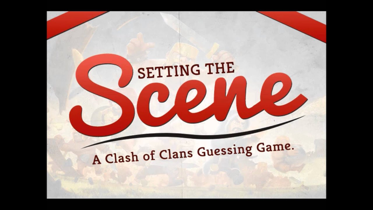 Clash of Clans Setting the Scene Rules! YouTube