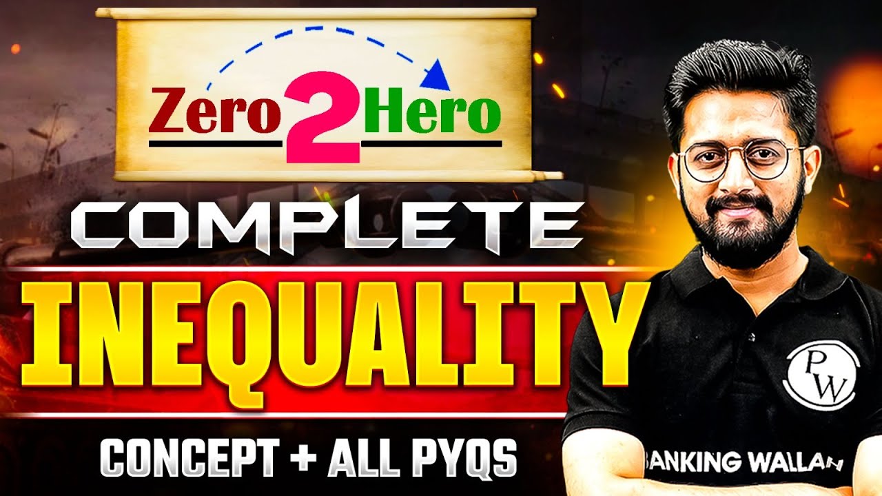 Complete Inequality in One Shot | Zero 2 Hero | Inequality Reasoning PYQs | by Sachin Sir