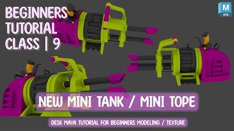 modeling mini tank/ mini tope class 9 | modeling tutorial for beginners | uv texturing #maya