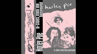 What's A Devil To Do? - Harley Poe