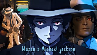 [4K] Muzan & Michael Jackson [Edit/Amv] Ft Bille Jean Remix Demon Slayer