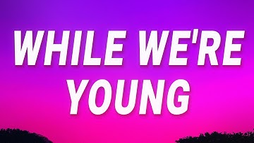 Thumbnail of Jhené Aiko - While We're Young (Lyrics)