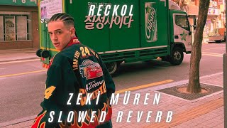 RECKOL - ZEKİ MÜREN (SLOWED REVERB BASS)